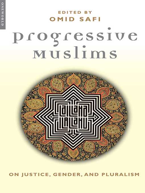 Title details for Progressive Muslims by Omid Safi - Available